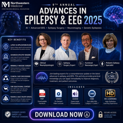 Northwestern Medicine 9th Annual Advances in Epilepsy and EEG 2025