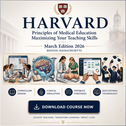 Harvard Principles of Medical Education Maximizing Your Teaching Skills March Edition 2026