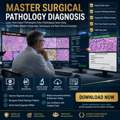 Digital Slide Pathology Review: A Case Based Approach to Common Problems in Surgical Pathology 2025