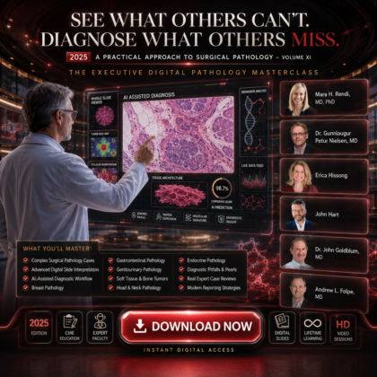 2025 A Practical Approach to Surgical Pathology Volume XI