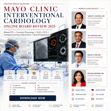 Mayo Clinic Interventional Cardiology Online Board Review 2025