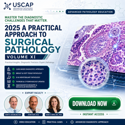 A Practical Approach to Surgical Pathology Volume XI