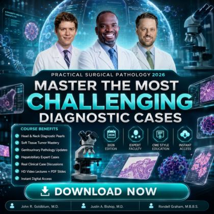 Practical Surgical Pathology: Diagnostic Pearls in Head and Neck, Soft Tissue, Genitourinary and Hepatobiliary Pathology 2026