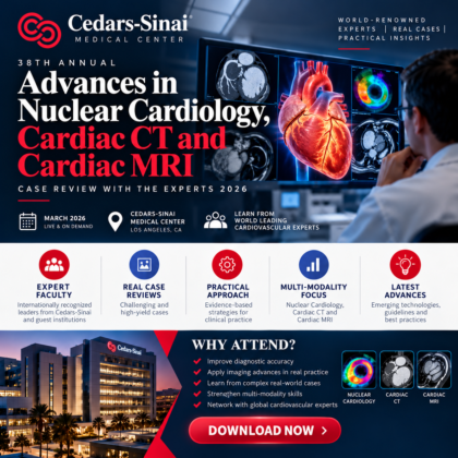 Cedars Sinai Advances in Nuclear Cardiology, Cardiac CT and Cardiac MRI 38th Annual Case Review with the Experts 2026