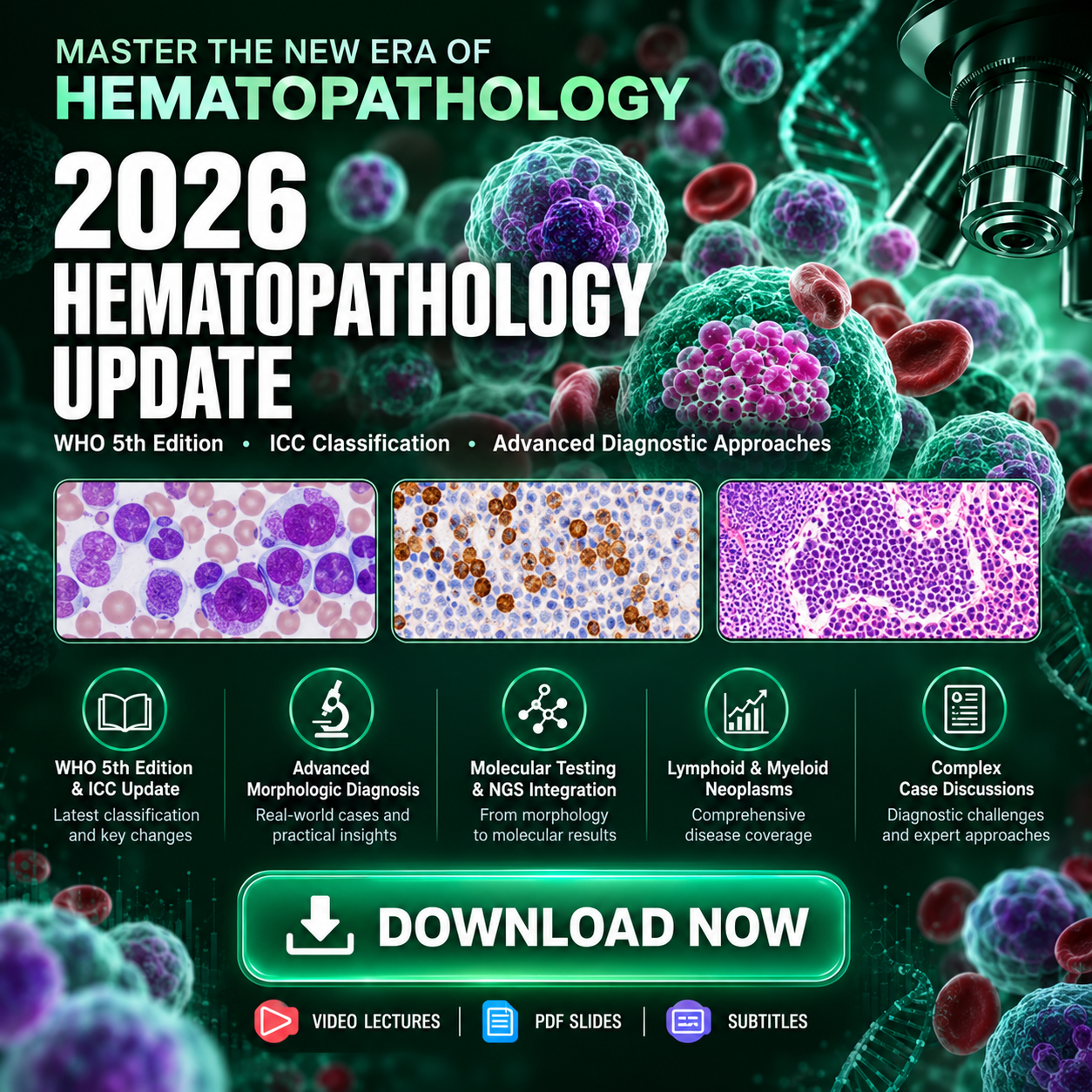 2026 Hematopathology Update – Videos + PDFs