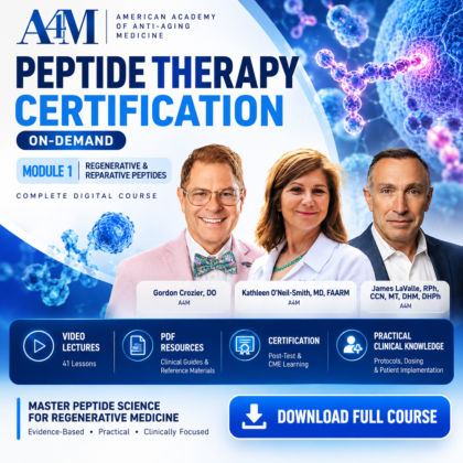 A4M Peptide Therapy Certification – On-Demand – 2026 – Module I: Regenerative & Reparative Peptides
